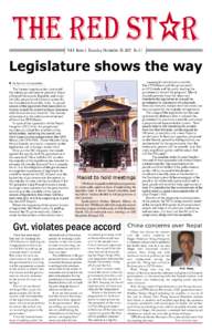 The red ST   R Vol-I Issue-1 Thursday, November 08, 2007 RsLegislature shows the way n By Special correspondent