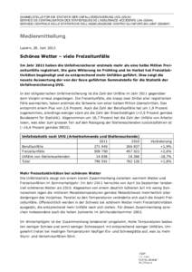 SAMMELSTELLE FÜR DIE STATISTIK DER UNFALLVERSICHERUNG UVG (SSUV) SERVICE DE CENTRALISATION DES STATISTIQUES DE L’ASSURANCE-ACCIDENTS LAA (SSAA) SERVIZIO CENTRALE DELLE STATISTICHE DELL’ASSICURAZIONE CONTRO GLI INFOR