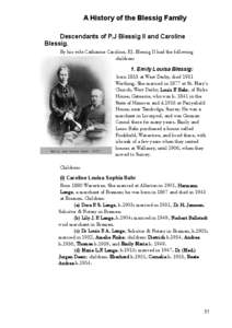 A History of the Blessig Family Descendants of P.J Blessig II and Caroline Blessig.