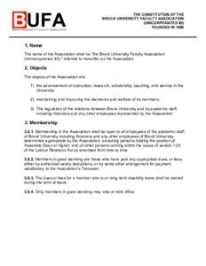 THE CONSTITUTION OF THE BROCK UNIVERSITY FACULTY ASSOCIATION (UNICORPORATED #2) FOUNDED IN 1996 	
   	
  