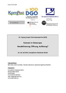 Stand: [removed]Tagung Junger Osteuropaexperten (JOE) Grenzen in Osteuropa: Neudefinierung, Öffnung, Auflösung?