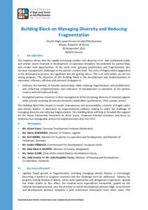 Building Block on Managing Diversity and Reducing Fragmentation Fourth High-Level Forum on Aid Effectiveness Busan, Republic of Korea 30 November 2011 BEXCO Centre