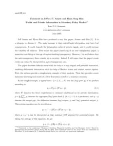 amsh306.tex Comment on Jeﬀery D. Amato and Hyun Song Shin “Public and Private Information in Monetary Policy Models”1 Lars E.O. Svensson www.princeton.edu/∼svensson June 2003