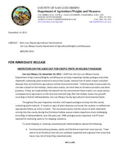 COUNTY OF SAN LUIS OBISPO Department of Agriculture/Weights and Measures 2156 SIERRA WAY, SUITE A • SAN LUIS OBISPO, CALIFORNIA[removed]MARTIN SETTEVENDEMIE[removed]AGRICULTURAL COMMISSIONER/SEALER