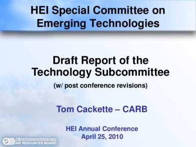 HEI Special Committee on Emerging Technologies Draft Report of the Technology Subcommittee (w/ post conference revisions)