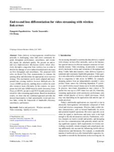 Telecommun Syst DOIs11235End-to-end loss differentiation for video streaming with wireless link errors Panagiotis Papadimitriou · Vassilis Tsaoussidis ·