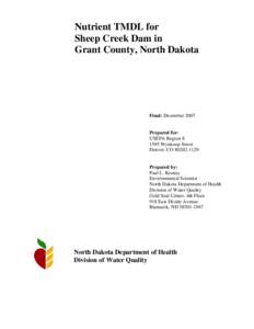 Nutrient TMDL for Sheep Creek Dam in Grant County, North Dakota Final: December 2007