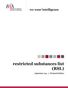 we wear intelligence ® restricted substances list (RSL) September 2013 | Thirteenth Edition