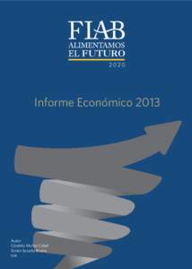 Informe Económico[removed]Autor: Cándido Muñoz Cidad Simón Sosvilla Rivero Ivie