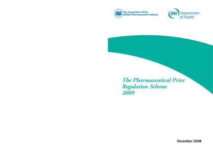 The Pharmaceutical Price Regulation Scheme 2009