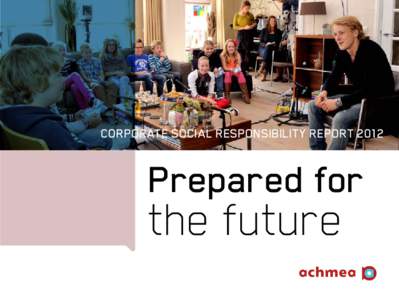 Corporate Social Responsibility Report[removed]Prepared for the future