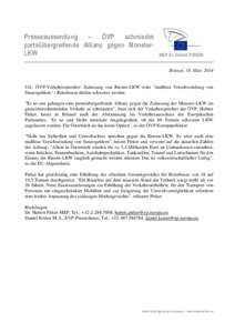 Presseaussendung – ÖVP schmiedet parteiübergreifende Allianz gegen MonsterLKW MEP Dr. Hubert PIRKER Brüssel, 18. März 2014