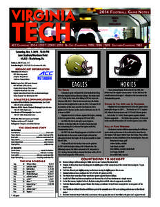 Twenty-One Straight Bowl Games | Eight Conference Titles	  ootball 2014 F@VT_F ootball Game Notes