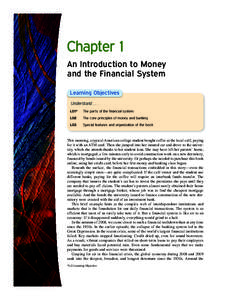 CONFIRMING PAGES  Chapter 1 An Introduction to Money and the Financial System Learning Objectives