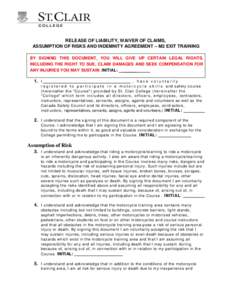 RELEASE OF LIABILITY, WAIVER OF CLAIMS, ASSUMPTION OF RISKS AND INDEMNITY AGREEMENT – M2 EXIT TRAINING BY SIGNING THIS DOCUMENT, YOU WILL GIVE UP CERTAIN LEGAL RIGHTS, INCLUDING THE RIGHT TO SUE, CLAIM DAMAGES AND SEEK