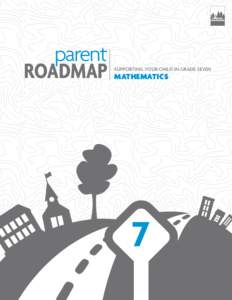 TM  parent ROADMAP  supporting your child IN Grade seven