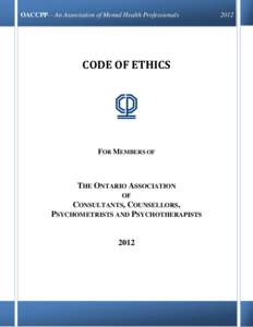 Medical ethics / Autonomy / Business ethics / Informed consent / Duty to warn / Dignity / Ethical decision / American Psychological Association / Ethics / Behavior / Applied ethics