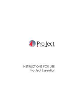 INSTRUCTIONS FOR USE  Pro-Ject Essential 12