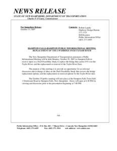 NEWS RELEASE STATE OF NEW HAMPSHIRE, DEPARTMENT OF TRANSPORTATION Charles P. O’Leary, Commissioner For Immediate Release October 23, 2007