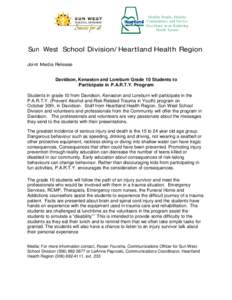 Kenaston /  Saskatchewan / Trauma / Sun West School Division / Spinal cord injury / Medicine / Traumatology / Medical emergencies