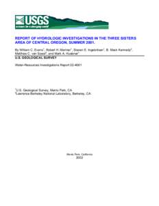 Report of Hydrologic Investigations in the Three Sisters Area, Summer 2001