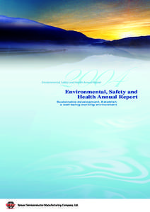 2004  Environmental, Safety and Health Annual Report Environmental, Safety and Health Annual Report