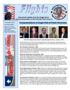 A Quarterly Update from the Eagle Scout Alumni Association of the Patriots’ Path Council 1st Quarter 2010 Congratulations to Eagle Hall of Fame Honorees