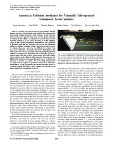 2014 IEEE International Conference on Robotics & Automation (ICRA) Hong Kong Convention and Exhibition Center May 31 - June 7, 2014. Hong Kong, China Automatic Collision Avoidance for Manually Tele-operated Unmanned Aeri