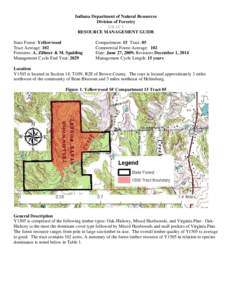 Indiana Department of Natural Resources Division of Forestry DRAFT RESOURCE MANAGEMENT GUIDE State Forest: Yellowwood Tract Acreage: 102