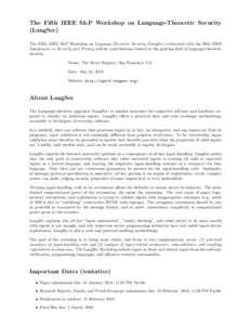 The Fifth IEEE S&P Workshop on Language-Theoretic Security (LangSec) The Fifth IEEE S&P Workshop on Language-Theoretic Security (LangSec) co-located with the 39th IEEE Symposium on Security and Privacy solicits contribut