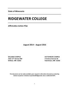 State of Minnesota  RIDGEWATER COLLEGE Affirmative Action Plan  August 2014 – August 2016