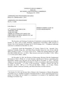 UNITED STATES OF AMERICA Before the SECURITIES AND EXCHANGE COMMISSION Washington, D.C[removed]ADMINISTRATIVE PROCEEDINGS RULINGS Release No[removed]December 3, 2014