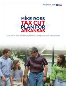 MikeRoss.com  MIKE ROSS TAX CUT PLAN FOR