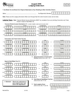 August 2008 Lodging Addendum[removed]Use Black Ink and Attach this Original Addendum to Your Retailing & Other Activities Return.