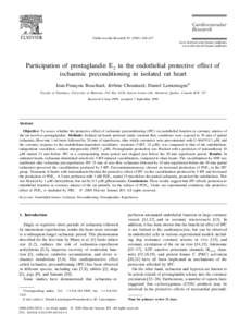 Cardiovascular Research[removed]–427 www.elsevier.com / locate / cardiores www.elsevier.nl / locate / cardiores Participation of prostaglandin E 2 in the endothelial protective effect of ischaemic preconditioning 