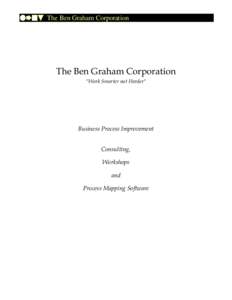 Systems engineering / Business process / Business process mapping / Benjamin S. Graham / Business process improvement / Ben Graham / Flowchart / Continual improvement process / Software development process / Business / Management / Process management