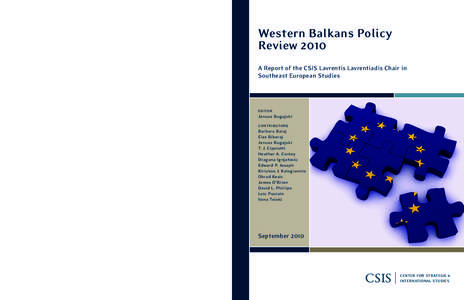 Western Balkans Policy Review 2010 CSIS CENTER FOR STRATEGIC & INTERNATIONAL STUDIES
