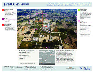 At I-69 and 146th Street (SR 238), this open-air retail hub (a joint venture with Gershman Brown Crowley, Inc.) is strategically positioned to serve Indianapolis’ affluent northern communities including Noblesville, Fishers, and Carmel. A charming hometown character adds to the attraction of its stellar array of top retail, dining, and entertainment favorites.