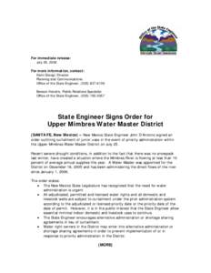 For immediate release: July 26, 2006 For more information, contact: Karin Stangl, Director Planning and Communications Office of the State Engineer, ([removed]