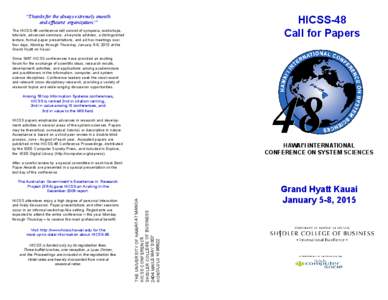 “Thanks for the always extremely smooth and efficient organization!” HICSS-48 Call for Papers
