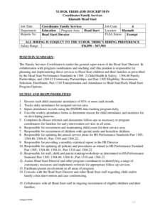 YUROK TRIBE-JOB DESCRIPTION Coordinator Family Services Klamath Head Start Job Title: Department Reports To: