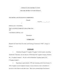 SEC Complaint: Douglas F. Vaughan, The Vaughan Company, Realtors, Inc., and Vaughan Capital, LLC