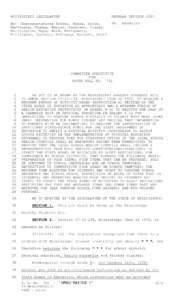 MISSISSIPPI LEGISLATURE  REGULAR SESSION 2007 By: Representatives Reeves, Myers, Brown, Martinson, Thomas, Warren, Harrison, Clarke,