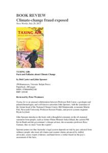 BOOK REVIEW Climate-change fraud exposed News Weekly, July 20, 2013 TAXING AIR: Facts and Fallacies about Climate Change
