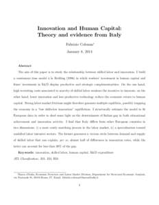 Innovation and Human Capital: Theory and evidence from Italy Fabrizio Colonna∗ January 8, 2014  Abstract