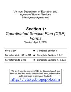 Vermont Department of Education and Agency of Human Services Interagency Agreement Section 1: Coordinated Service Plan (CSP)