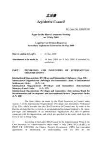 立法會 Legislative Council LC Paper No. LS86[removed]Paper for the House Committee Meeting on 23 May 2008 Legal Service Division Report on