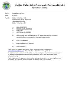 Hidden Valley Lake Community Services District Special Board Meeting DATE:  Friday March 4, 2016