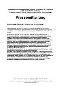   Die Mitglieder der Landesgruppe Mecklenburg- Vorpommern der Fraktion DIE LINKE im Deutschen Bundestag Dr. Martina Bunge, Dr.Dietmar Bartsch, Heidrun Bluhm, Steffen Bockhahn  Pressemitteilung