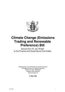 Climate Change (Emissions Trading and Renewable Preference) Bill Advice from Dr Jan Wright to the Finance and Expenditure Committee